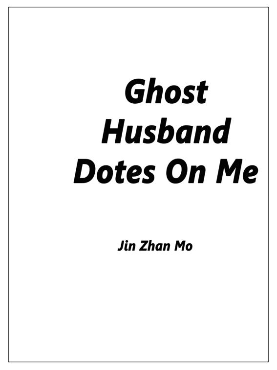 Ghost Husband Dotes On Me, Volume 2