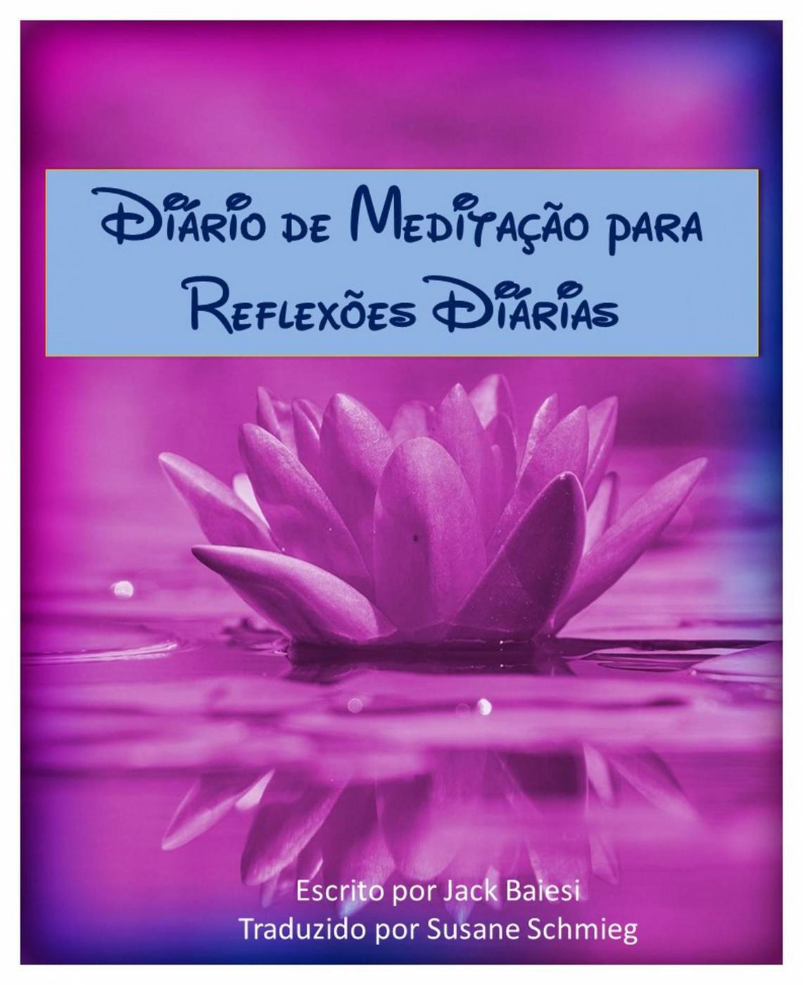 This image is the cover for the book Diário de Meditação para  Reflexões Diárias