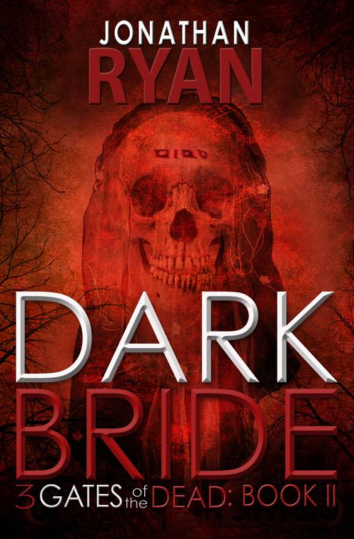 Dark Bride, 3 Gates of the Dead
