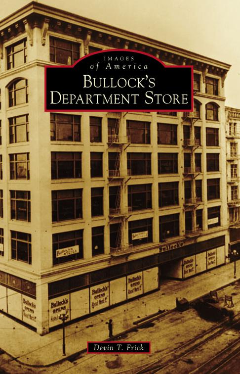 Bullock&#x27;s Department Store, Images of America