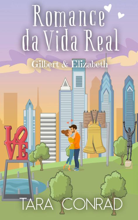 Romance da Vida Real