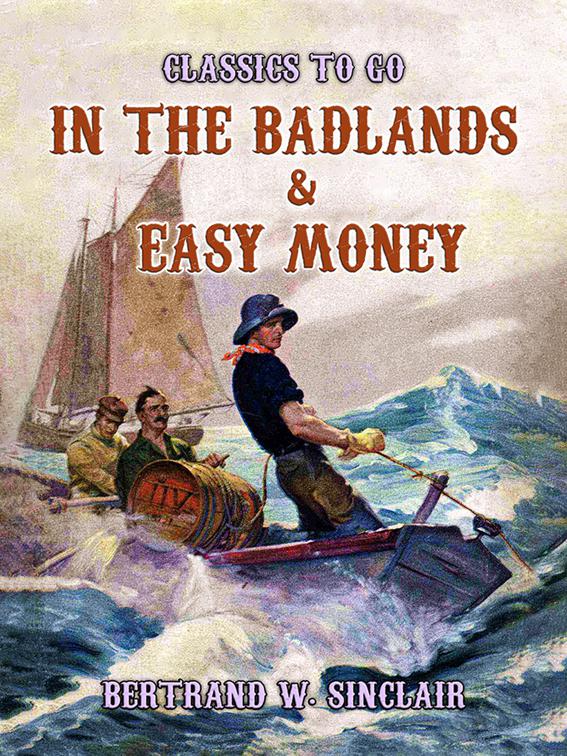 In the Badlands &amp; Easy Money, Classics To Go