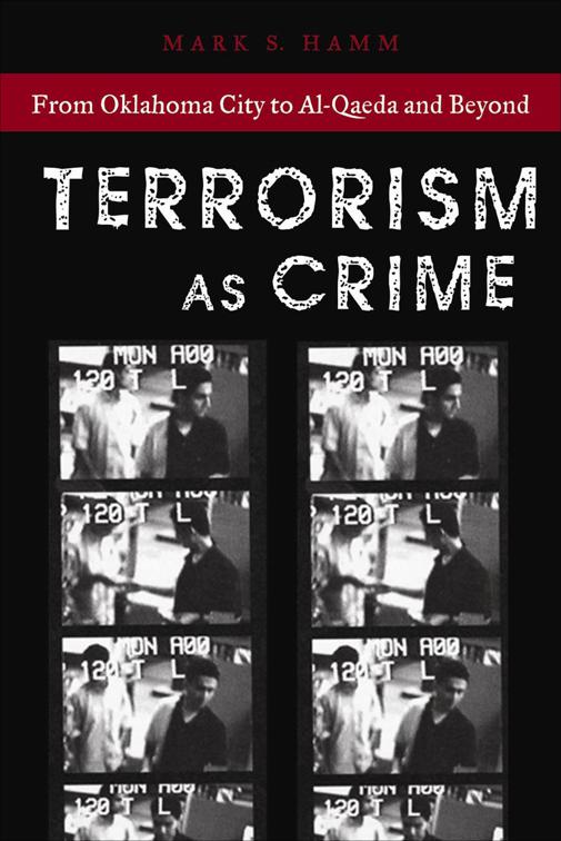 Terrorism As Crime, Alternative Criminology