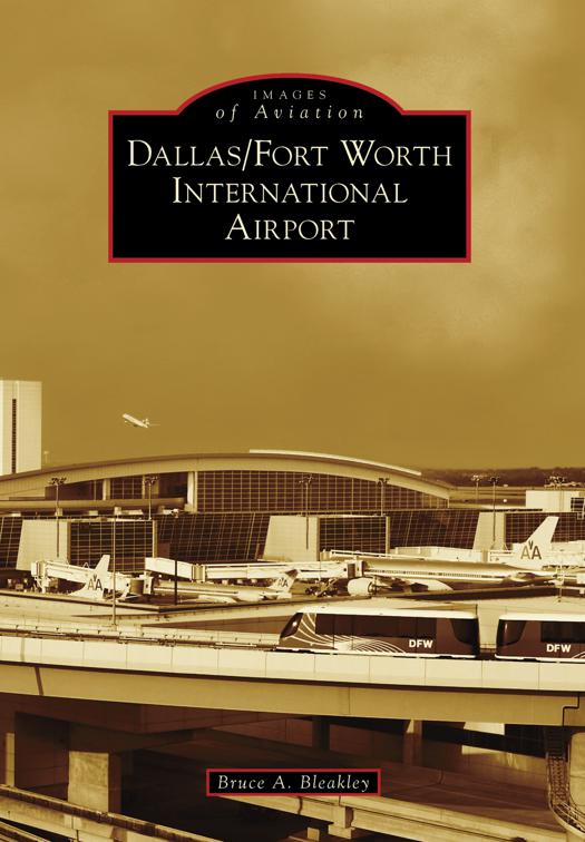 Dallas/Fort Worth International Airport, Images of Aviation