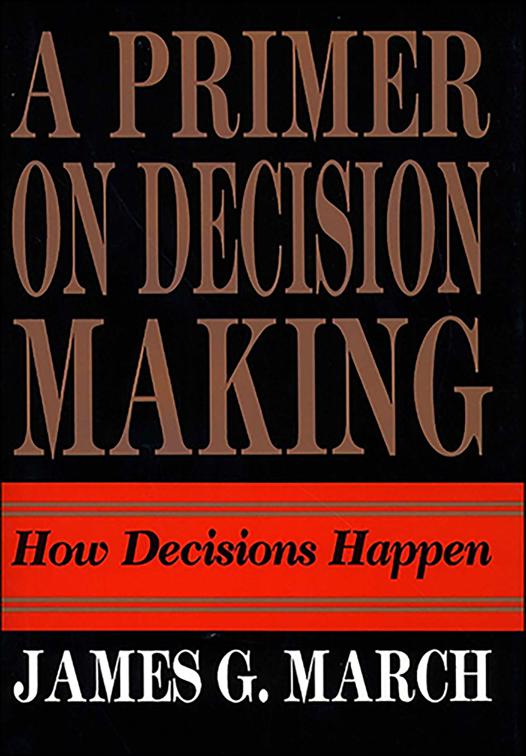 Primer on Decision Making