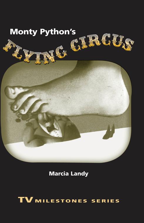 Monty Python&#x27;s Flying Circus, TV Milestones