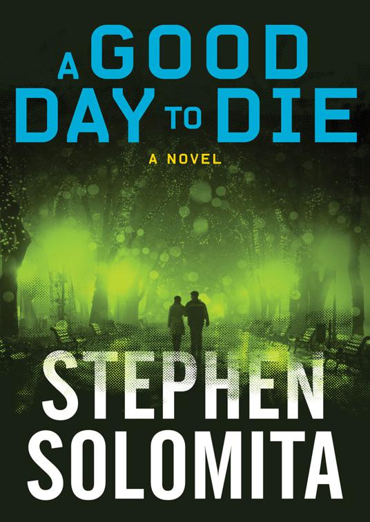 Good Day to Die