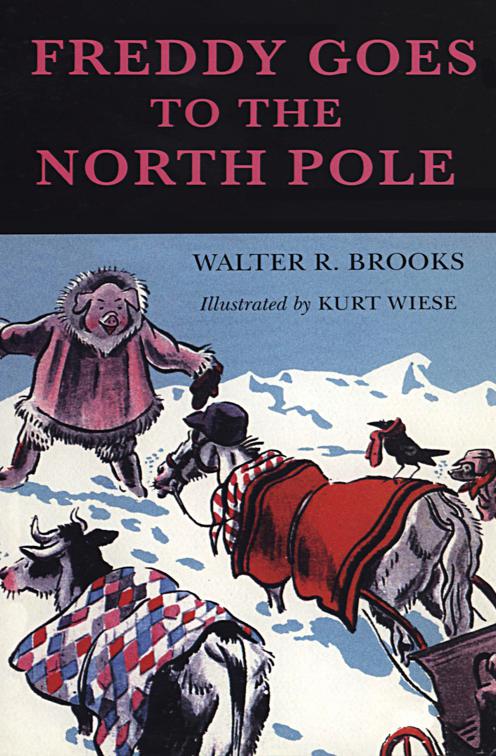 Freddy Goes to the North Pole, Freddy the Pig