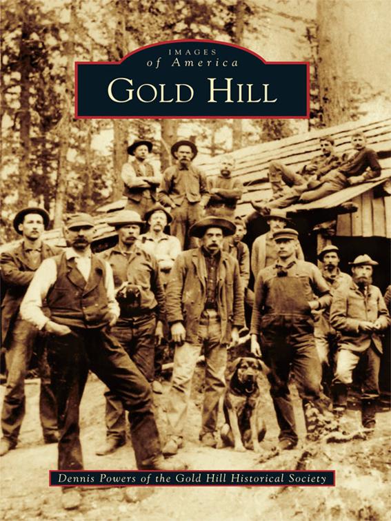 Gold Hill, Images of America