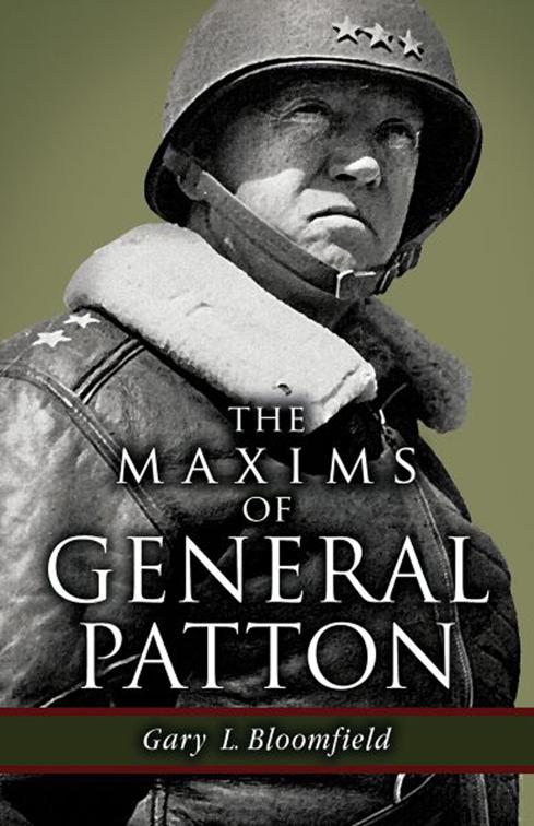 Maxims of General Patton