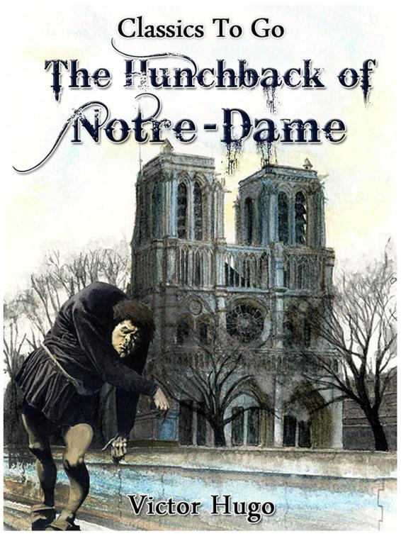 The Hunchback of Notre-Dame, Classics To Go