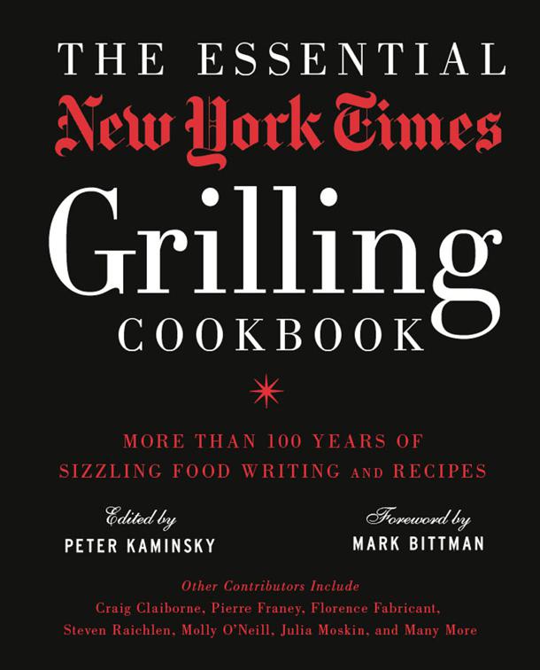 Essential New York Times Grilling Cookbook