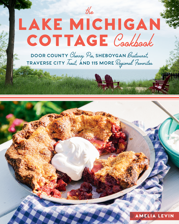 Lake Michigan Cottage Cookbook