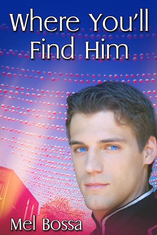 Where You&#x27;ll Find Him
