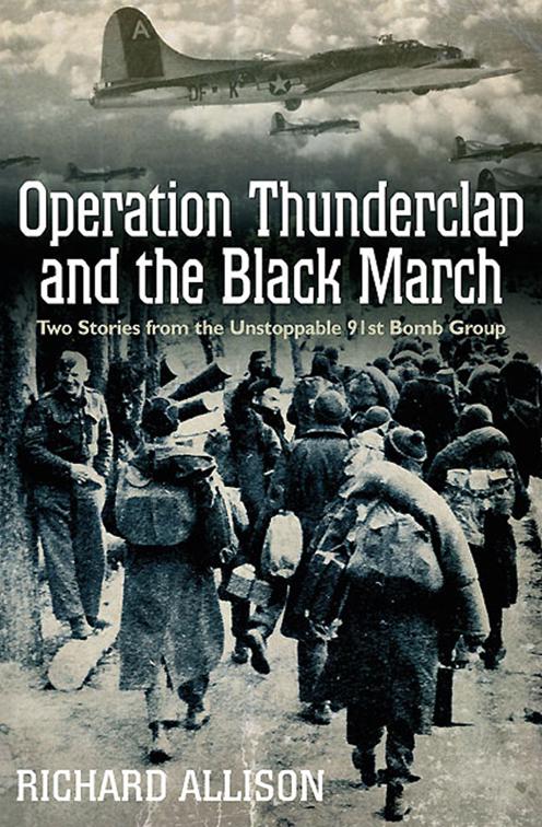 Operation Thunderclap and the Black March