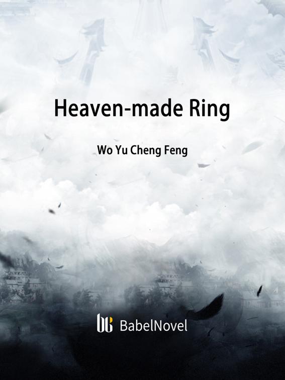 This image is the cover for the book Heaven-made Ring, Volume 3