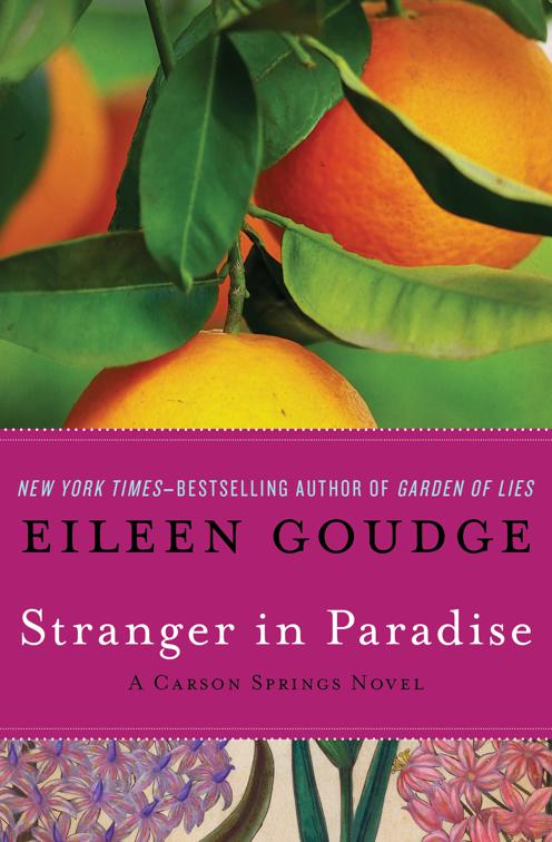 Stranger in Paradise, The Carson Springs Trilogy