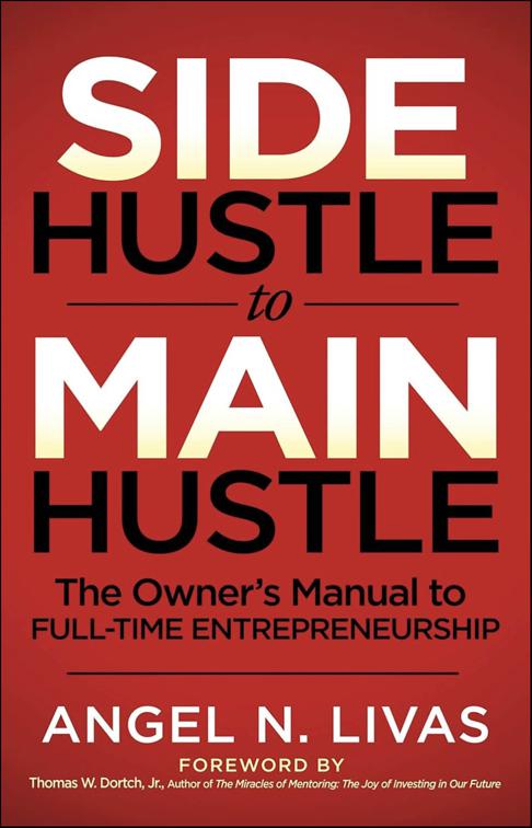 Side Hustle to Main Hustle