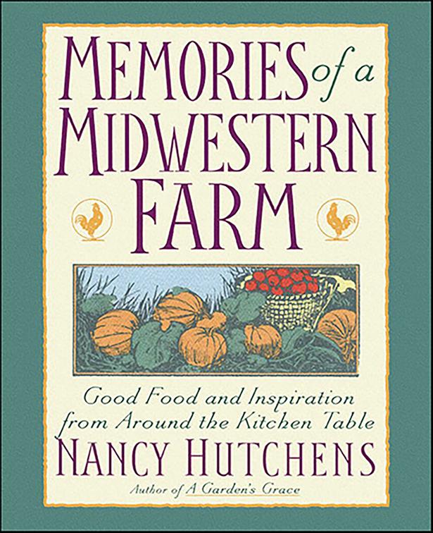 Memories of a Midwestern Farm
