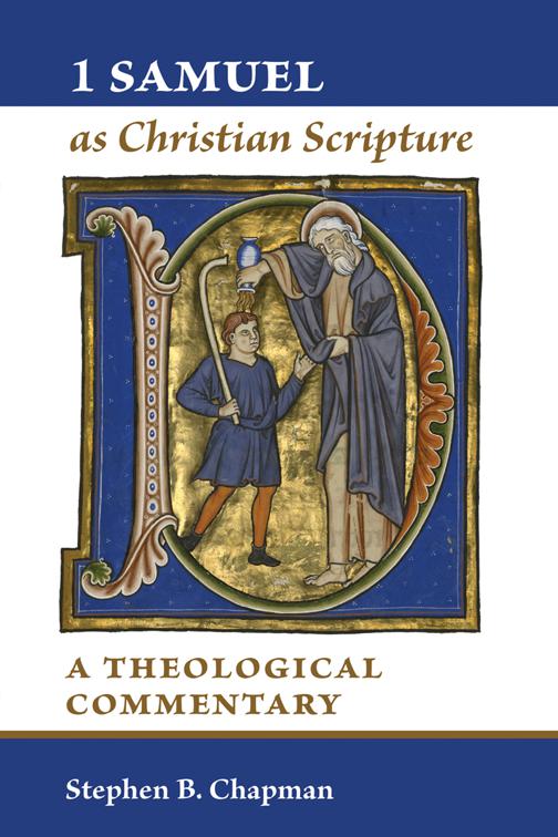 This image is the cover for the book 1 Samuel as Christian Scripture