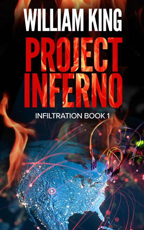 Project Inferno, Infiltration