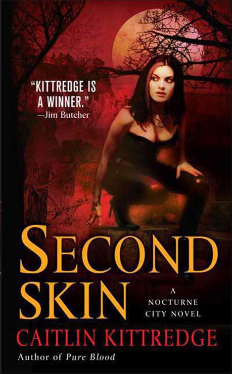 Second Skin, The Nocturne City Novels