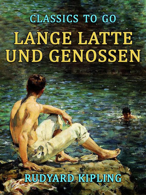 Lange Latte und Genossen, Classics To Go