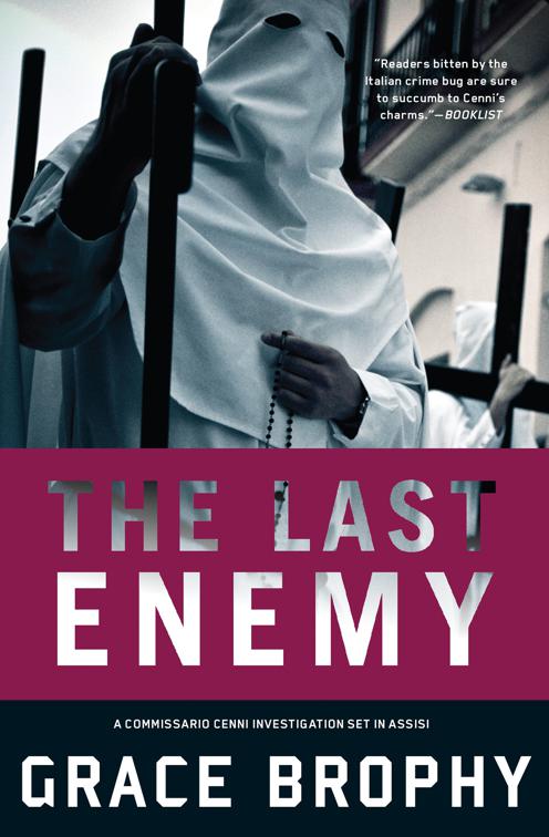 Last Enemy, A Commissario Cenni Investigation
