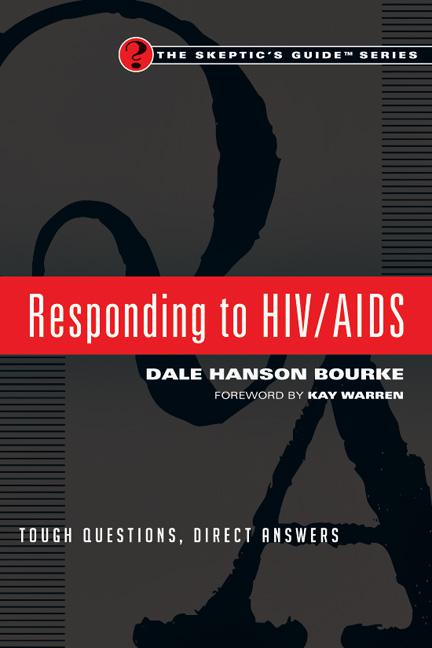 Responding to HIV/AIDS, The Skeptic&#x27;s Guide Series