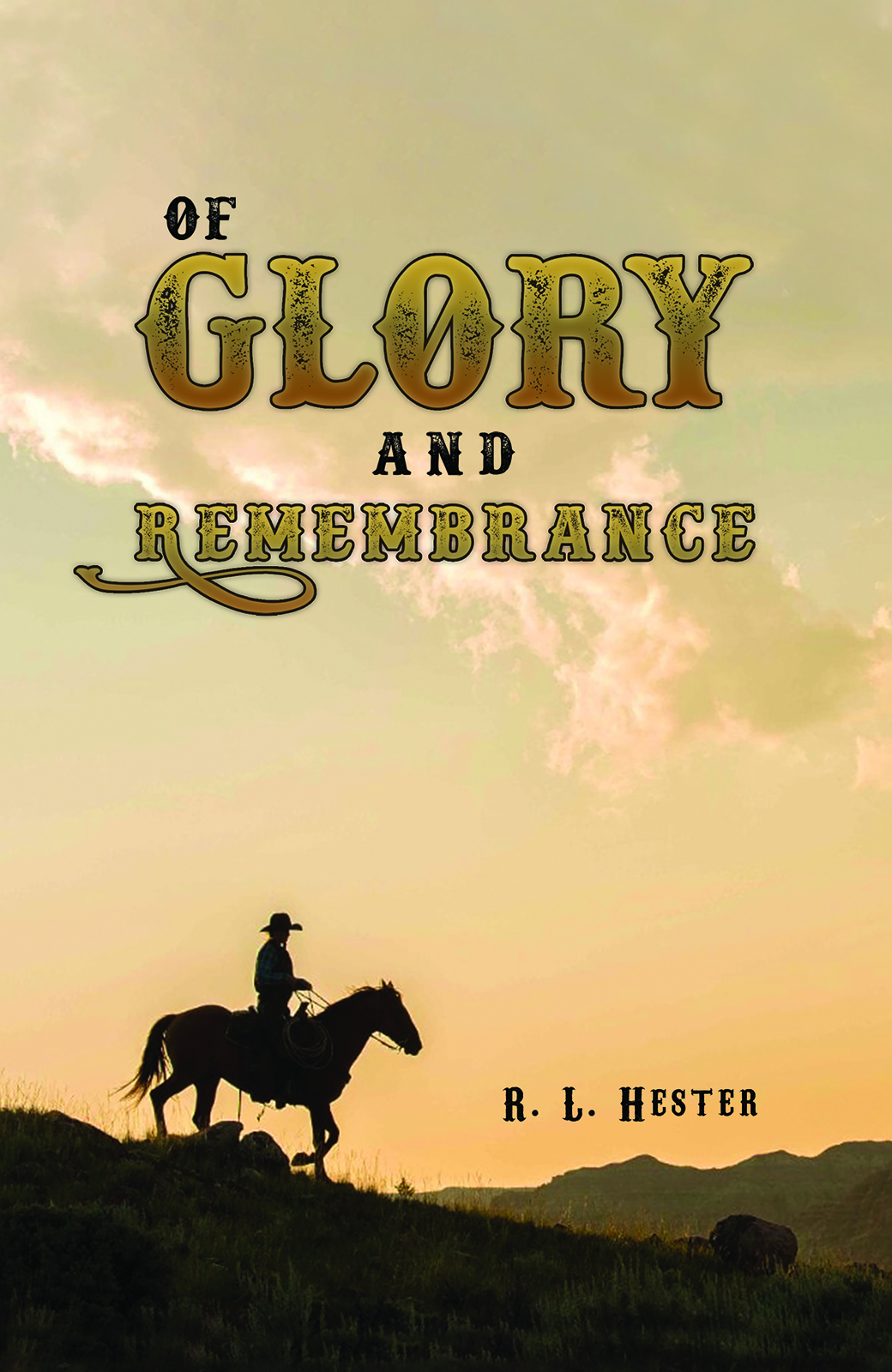 This image is the cover for the book Of Glory and Remembrance