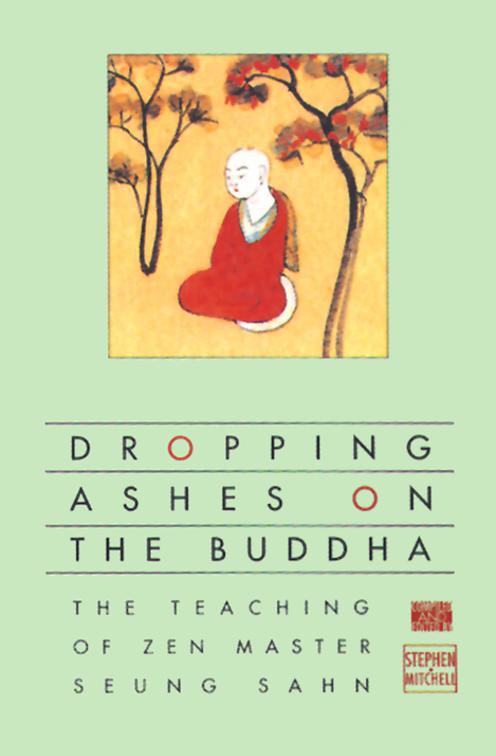 Dropping Ashes on the Buddha