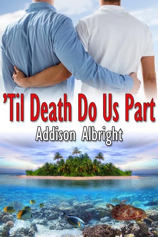 Til Death Do Us Part, Vows