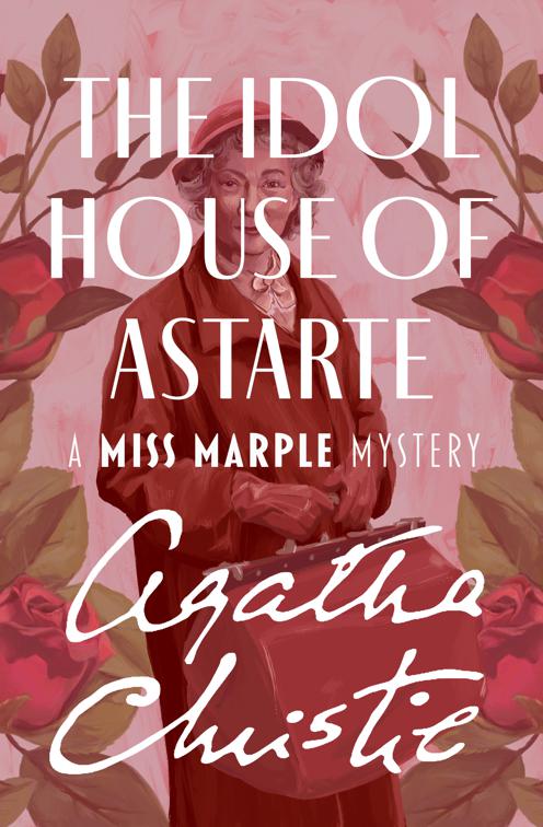 Idol House of Astarte, The Miss Marple Mysteries