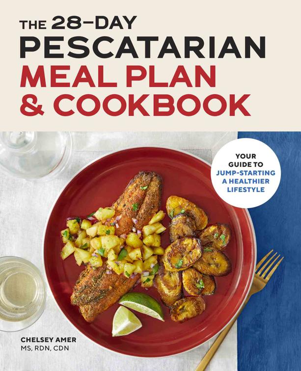 28-Day Pescatarian Meal Plan &amp; Cookbook