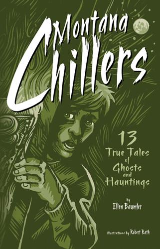This image is the cover for the book Montana Chillers
