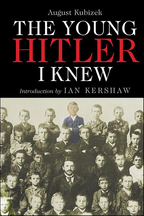 Young Hitler I Knew