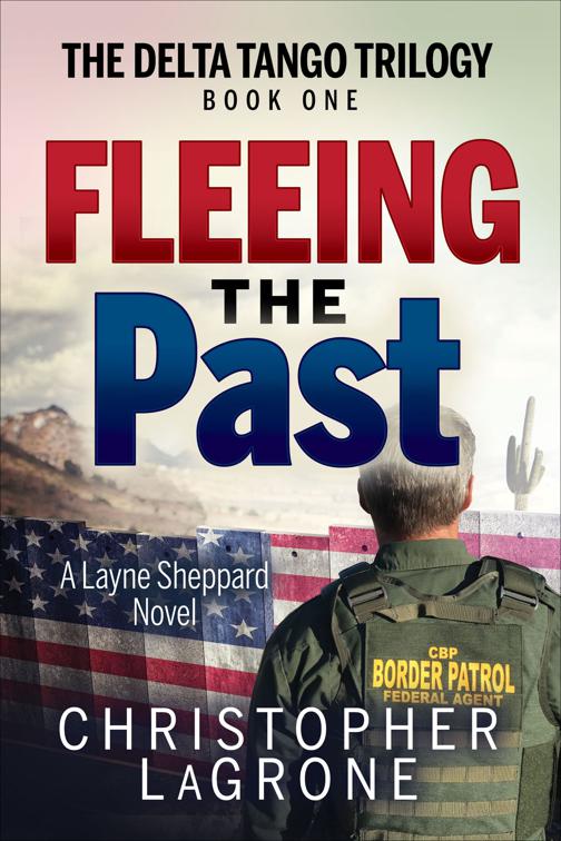 Fleeing the Past, The Delta Tango Trilogy