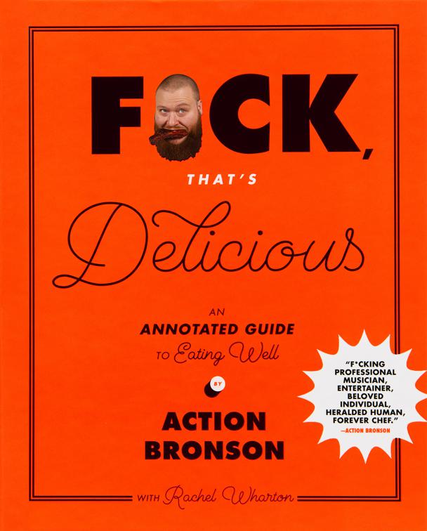 F*ck, That&#x27;s Delicious