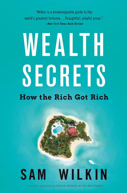 Wealth Secrets of the One Percent