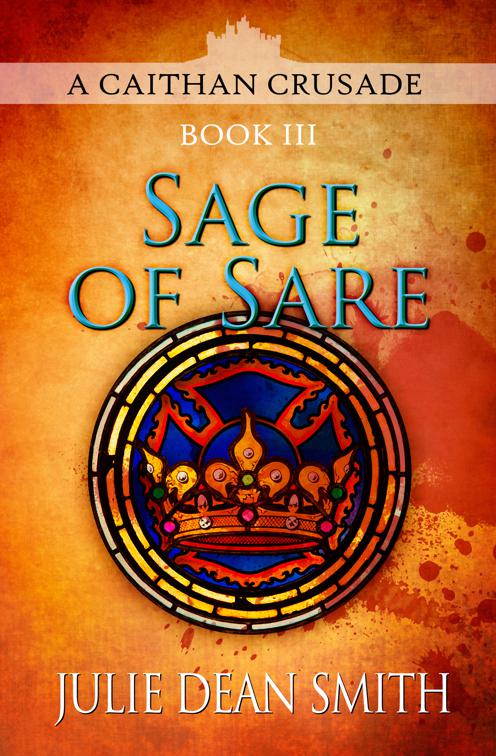Sage of Sare, The Caithan Crusades