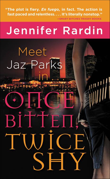 Once Bitten, Twice Shy, Jaz Parks Adventures