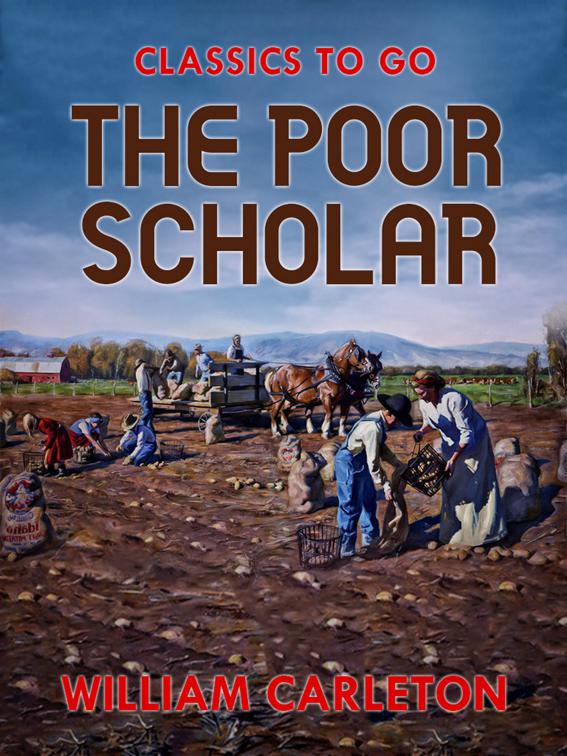 The Poor Scholar, Classics To Go