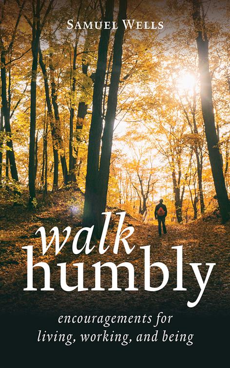 This image is the cover for the book Walk Humbly
