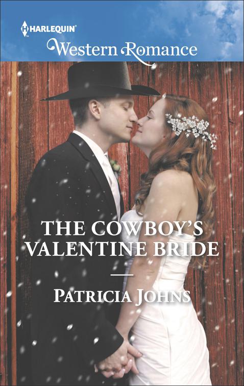 Cowboy&#x27;s Valentine Bride, Hope, Montana
