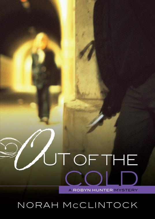 Out of Cold, Robyn Hunter Mysteries