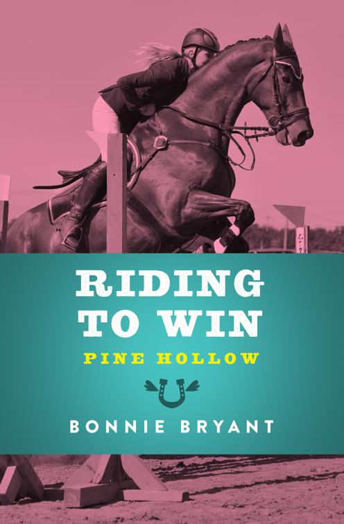 Riding to Win, Pine Hollow