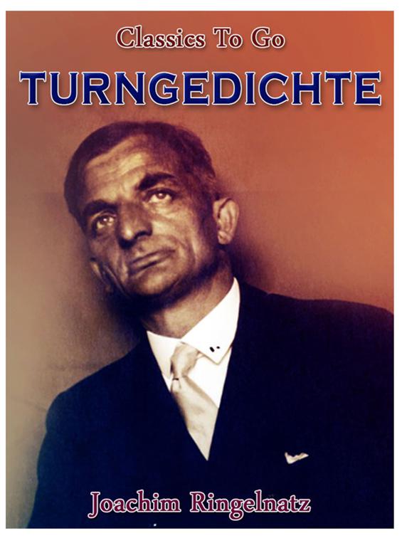 Turngedichte, Classics To Go