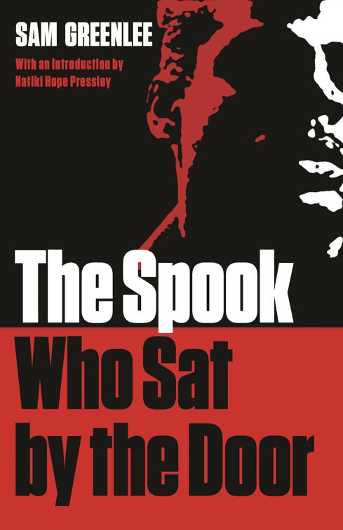 Spook Who Sat by the Door, African American Life