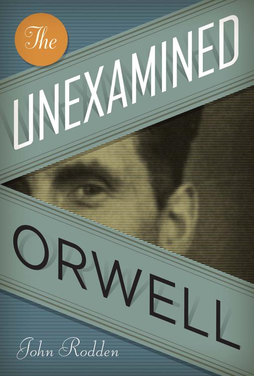 Unexamined Orwell, Literary Modernism