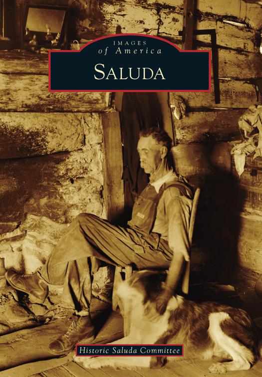 Saluda, Images of America